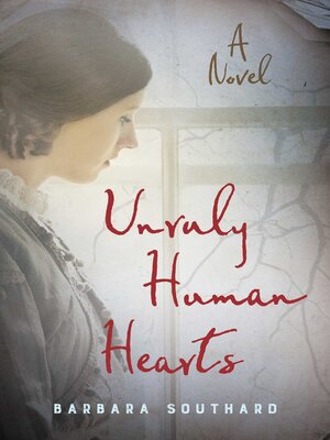 Unruly Human Hearts - ebook
